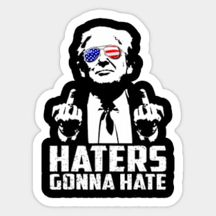 Funny Haters Gonna Hate President Donald Trump Middle Finger Sticker